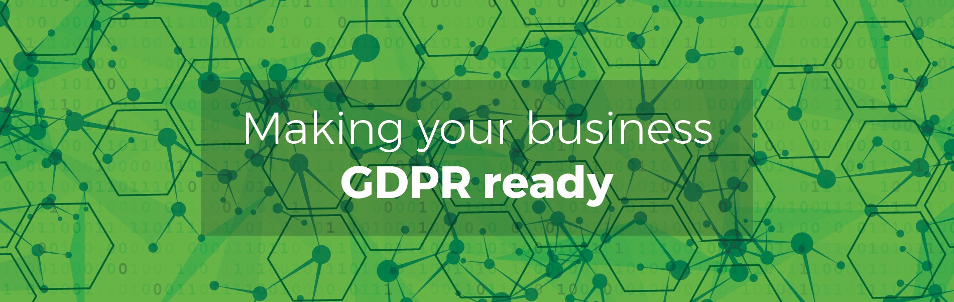 Making your business GDPR ready
