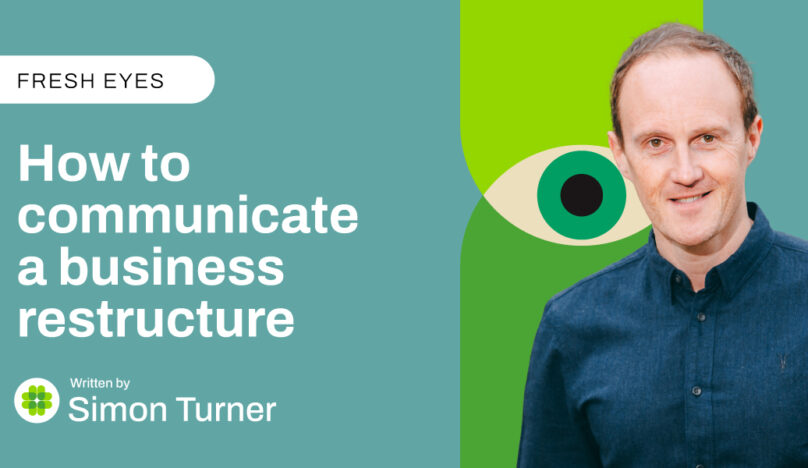 how to communicate a business restructure