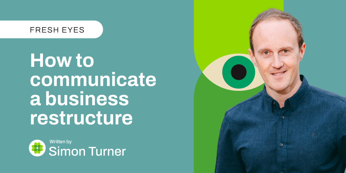 how to communicate a business restructure